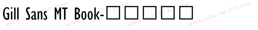 Gill Sans MT Book字体转换
